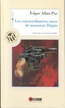 Los Extraordinarios Casos De Monsieur Dupin (Biblioteca El Mundo) (Hardcover, Spanish language, 2002, Unidad)