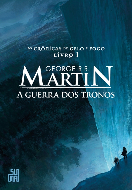 George R.R. Martin: A guerra dos tronos (português language, Suma)
