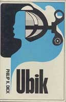 Philip K. Dick: Ubik (1970, Rapp & Whiting)