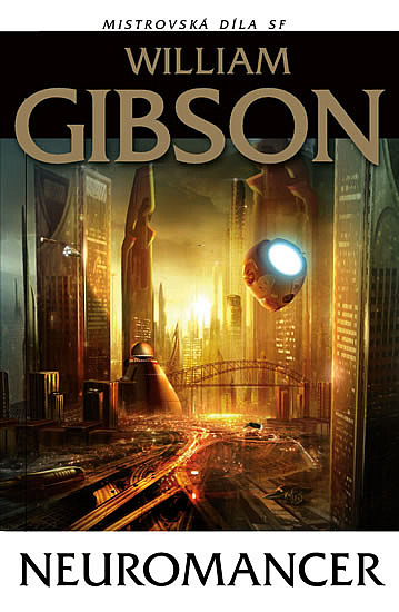 William Gibson: Neuromancer (EBook, Czech language, 2019, Laser)