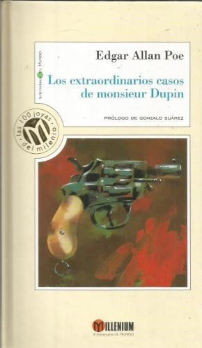 Edgar Allan Poe: Los extraordinarios casos de monsieur Dupin (1999, Millenium)