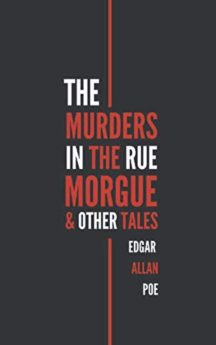 Edgar Allan Poe: The Murders in the Rue Morgue & Other Tales (Paperback, 2019, Independently published)